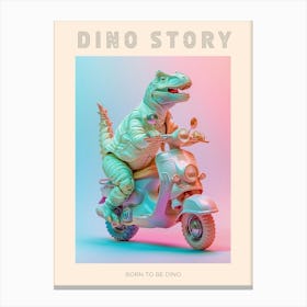 Pastel Toy Dinosaur On A Moped 1 Poster Canvas Print