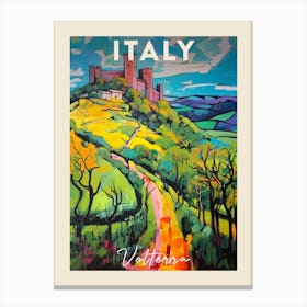 Volterra Italy 3 Fauvist Painting Travel Poster Canvas Print