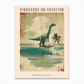Vintage Brontosaurus Dinosaur On A Surf Board 1 Poster Canvas Print