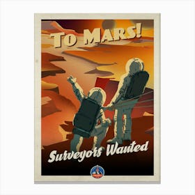 To Mars! — Vintage retro space poster, retrofuturism poster, retro space, propaganda poster Canvas Print