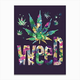 Psychedelic Cannabis Vibes Canvas Print