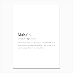 Mahalo Funny Definition Canvas Print