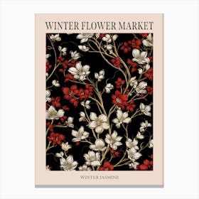 Winter Jasmine 4 Winter Flower Market Poster Canvas Print