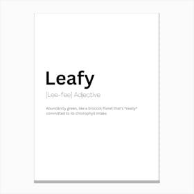 Leafy Definition Meaning Canvas Print