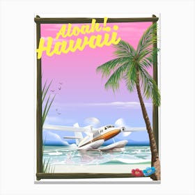 Aloha Hawaii Seaplane travel poster Canvas Print