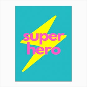 Super Hero Lightning Bolt Pink Canvas Print
