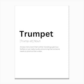 Trumpet Definition Meaning Canvas Print