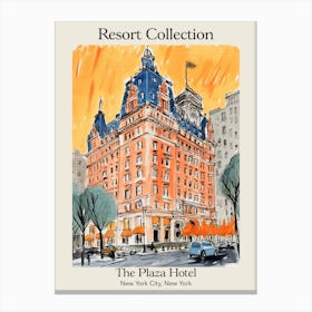 Poster Of The Plaza Hotel   New York City, New York   Resort Collection Storybook Illustration 4 Canvas Print