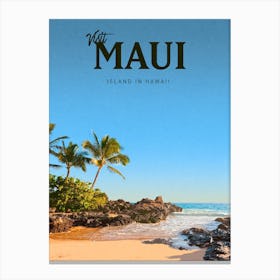 Visit Maui Island In Hawaii Canvas Print