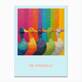 Be Yourself Rainbow Poster 2 Canvas Print