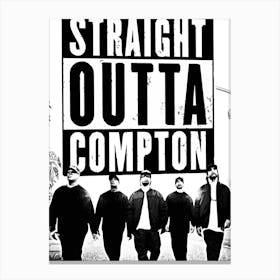 Straight Outta Compton Canvas Print