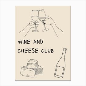 Wine And Cheese Club B&W Poster Canvas Print