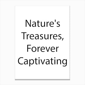 Nature Quote 3 Canvas Print