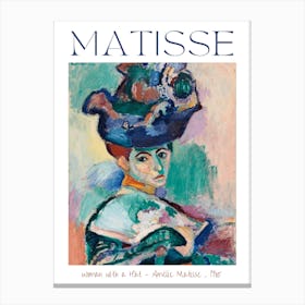 Woman With a Hat 1905 by Henri Matisse - Amélie Matisse or Madame Matisse Mid Century 20th Century Art Poster Print Exhibited at Salon d'Automne, Paris HD High Resolution Canvas Print