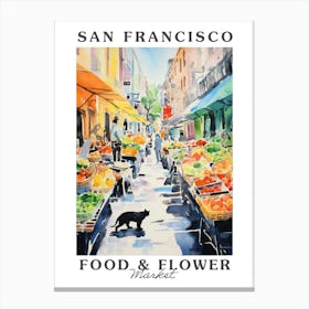 Food Market With Cats In San Francisco 3 Poster Canvas Print