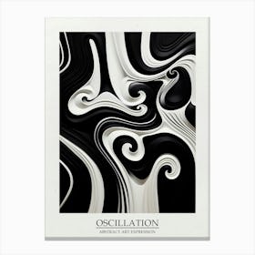 Oscillation Abstract Black And White 6 Poster Canvas Print