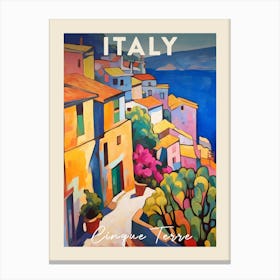 Cinque Terre Italy 4 Fauvist Painting  Travel Poster Canvas Print