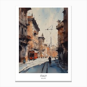 Milan, Italy 6 Watercolor Travel Poster Canvas Print