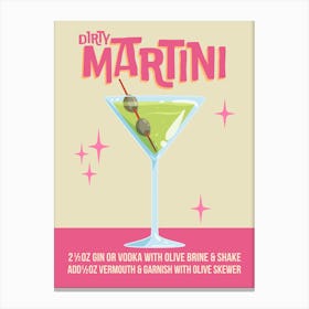 Dirty Martini Cocktail Print Canvas Print