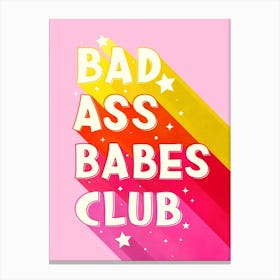 Badass Babes Club Canvas Print