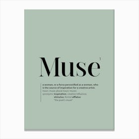 Muse. Dictionary Definition of Word. Sage Green Canvas Print