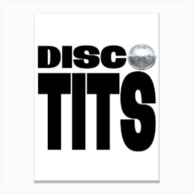 DISCO TITS Canvas Print