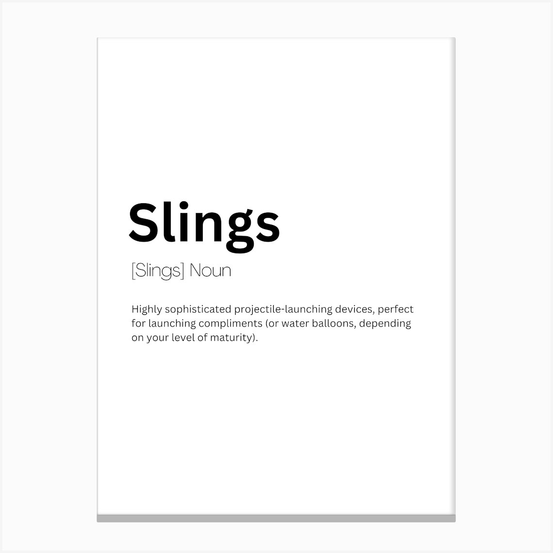 Slings Definition Meaning Canvas Print by Kaigozen