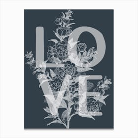 Love Floral Vintage Inspired Typography Canvas Print