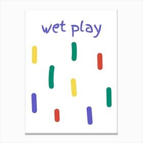 Wet Play Kids Room Canvas Print
