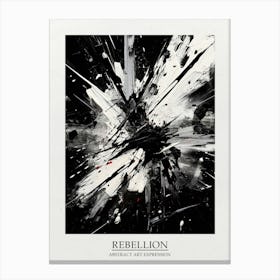 Rebellion Abstract Black And White 3 Poster Canvas Print