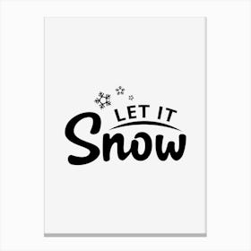 Let It Snow Canvas Print