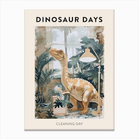 Cleaning Day Dinosaur Poster Canvas Print