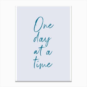 One Day At A Time - Pale Blue Canvas Print