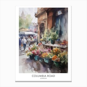 Columbia Road London Watercolour Travel Poster 3 Canvas Print
