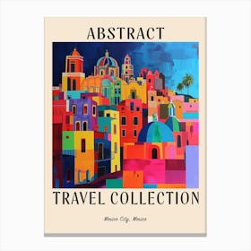 Abstract Travel Collection Poster Mexico City Mexico 2 Canvas Print