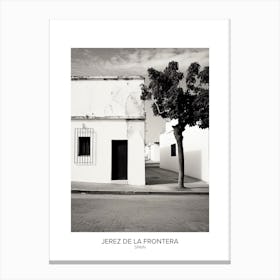 Poster Of Jerez De La Frontera, Spain, Black And White Analogue Photography 4 Canvas Print