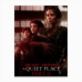 A Quiet Place Movie In A Pixel Dots Art Style Canvas Print