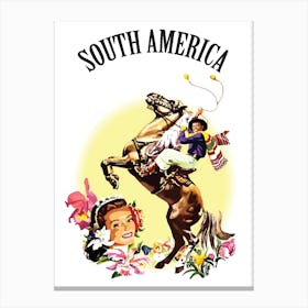 South America, Gauchos on a Horse and a Smiling Lady Canvas Print