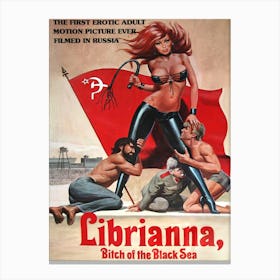 Librianna, Bitch Of The Black Sea, Soviet Movie Poster, Gorbachev Era Canvas Print