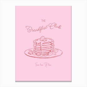 The Breakfast Club - Pink And Red Canvas Print