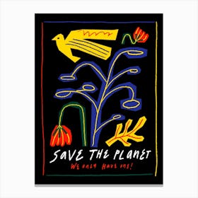 Save The Planet Canvas Print