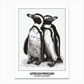 Penguin Huddling For Warmth Poster Canvas Print