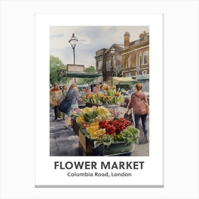 Flower Market, Columbia Road, London 4 Watercolour Travel Poster Canvas Print