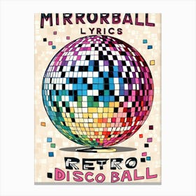 Mirrorball Lyrics 3 Canvas Print