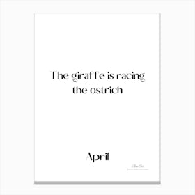 April, the month of jokes. The funny, the strange, an annual tradition.4 Canvas Print