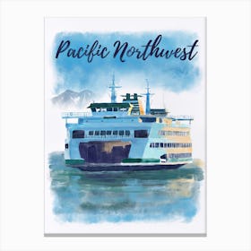 Pacific Northwest Ferry Canvas Print