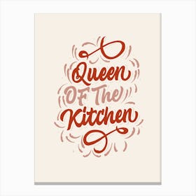 Queen Of The Kitchen Canvas Print