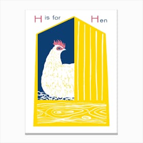 H Is For Hen Canvas Print
