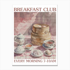 Breakfast Club Dim Sum 3 Canvas Print