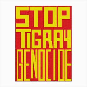 Stop Tigray Genocide Canvas Print